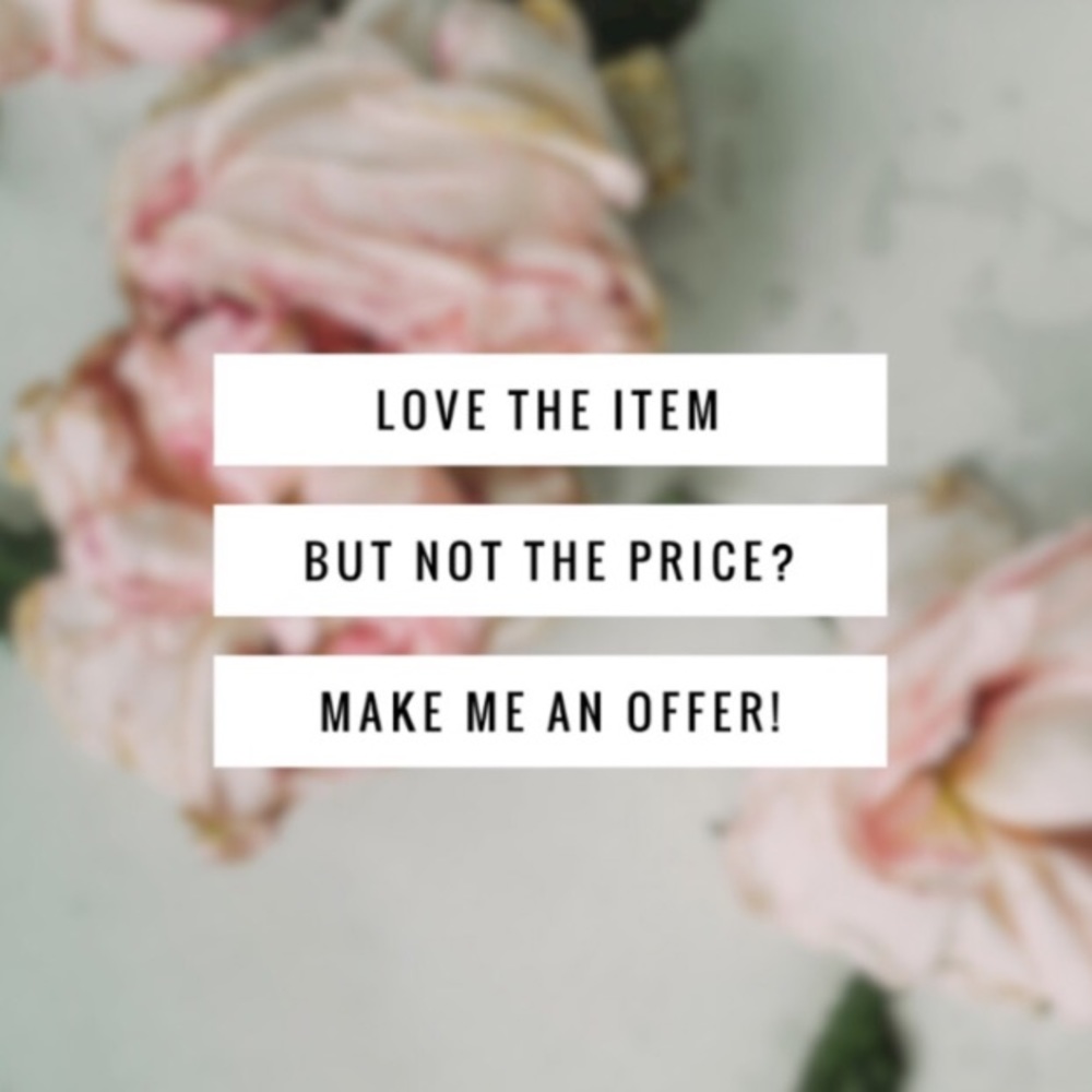OFFERS ENCOURAGED!